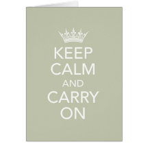 Keep Calm and Carry On Note Card
