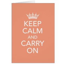 Keep Calm and Carry On Note Card