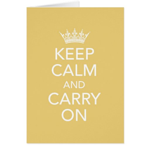 Keep Calm and Carry On Note Card