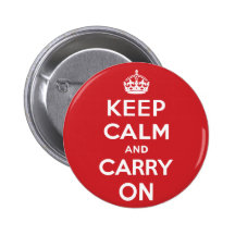 Keep Calm And Carry On Pinback Button