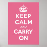 Keep Calm and Carry On_PINK Print