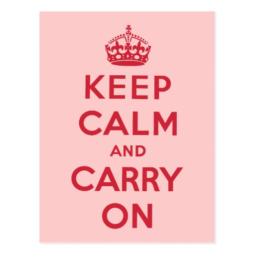 Keep Calm And Carry On Postcard