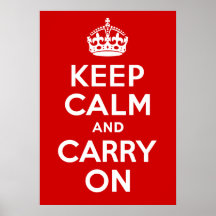 Keep Calm and Carry on Poster