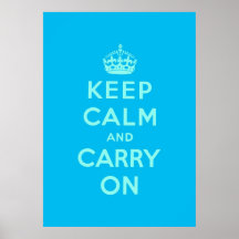 keep calm and carry on poster
