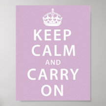Keep Calm and Carry On Posters
