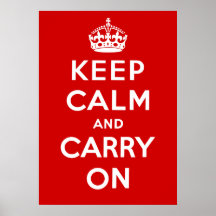 Keep Calm And Carry On Print