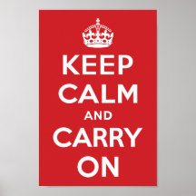 Keep Calm And Carry On Print