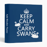 Keep Calm and Carry Swans - all colours Binders
