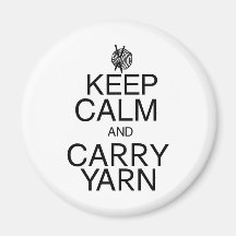 Keep Calm and Carry Yarn Refrigerator Magnets