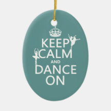 Keep Calm and Dance On (ballet) (all colours) Christmas Tree Ornaments