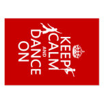 Keep Calm and Dance On (in all colours) Business Card