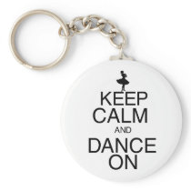 Keep Calm and Dance On