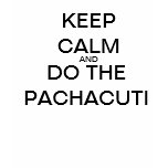 KEEP CALM AND DO THE PACHACUTI t-shirts