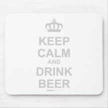 Keep Calm And Drink Beer - Carry On Funny Comedy Mousepads