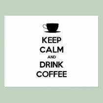 Keep Calm and Drink Coffee postcards