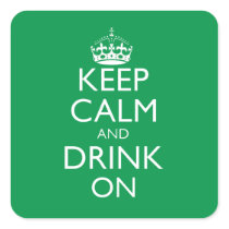 Keep Calm and Drink On Sticker