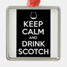 Keep Calm and Drink Scotch Christmas Tree Ornaments