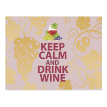 Keep Calm and Drink Wine Gift Unique Art Design Post Card