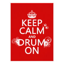 Keep Calm and Drum On (any background color) Custom Announcement