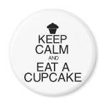 Keep Calm and Eat a Cupcake