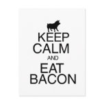 Keep Calm and Eat Bacon