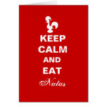 Keep Calm and Eat Natas Greeting Card