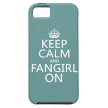 Keep Calm and Fangirl On (in all colours) iPhone 5 Cases