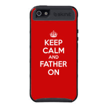 Keep Calm and Father on iPhone 5 Cover