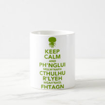 Keep Calm and Fhtagn Coffee Mug