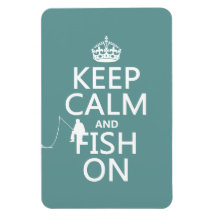Keep Calm and Fish On (all colours) Vinyl Magnets