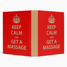 Keep Calm and Get a Massage Binder