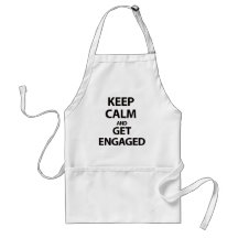Keep Calm and Get Engaged Aprons