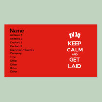 Keep Calm and Get Laid business cards