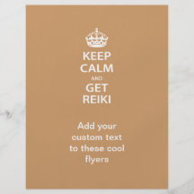 Keep Calm and Get Reiki Custom Flyer