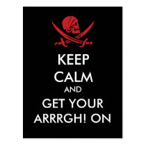 Keep Calm And Get Your Arrrgh! On Postcard postcards