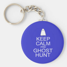 Keep Calm and Ghost Hunt (Parody) Keychains