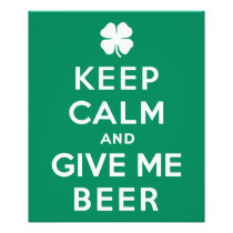 Keep Calm and Give Me Beer Photographic Print