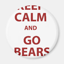 Keep Calm and Go Bears Fridge Magnet