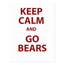 Keep Calm and Go Bears Postcard