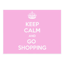 Keep Calm and Go Shopping Postcards