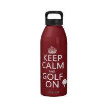 Keep Calm and Golf On - available in all colours Water Bottles
