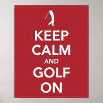 Keep Calm and Golf On print