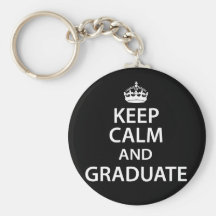 Keep Calm and Graduate Key Chain