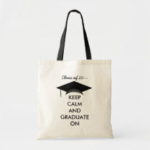 Keep calm and graduate on canvas bags