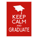 Keep Calm And Graduate invitations