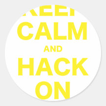 Keep Calm and Hack On Sticker