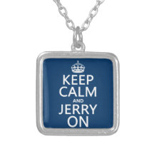 Keep Calm and Jerry On (any color) Custom Necklace