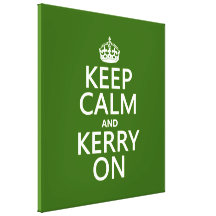 Keep Calm and Kerry On (any background color) Gallery Wrap Canvas