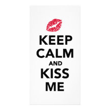 Keep calm and kiss me personalized photo card
