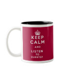 keep calm and listen to dubstep mugs